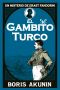 [Erast Fandorin 02] • El Gambito Turco